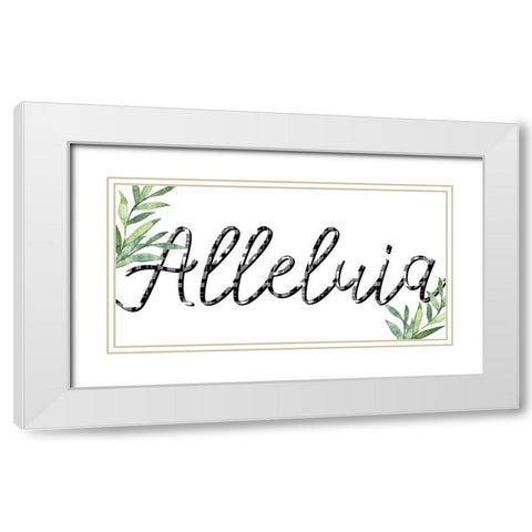 Alleluia White Modern Wood Framed Art Print with Double Matting by Bailey, Ann