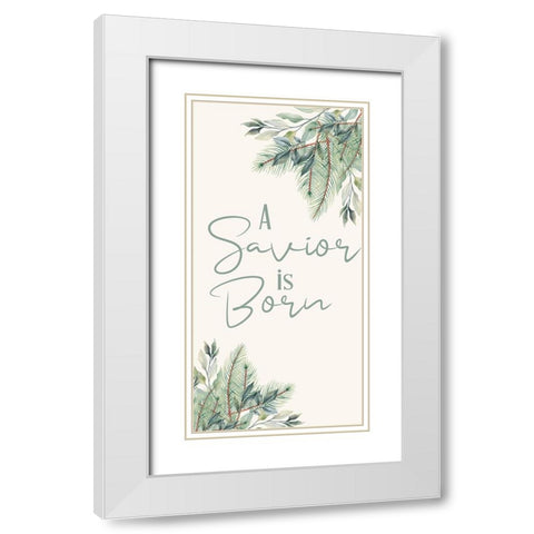 A Savior Is Born White Modern Wood Framed Art Print with Double Matting by Bailey, Ann