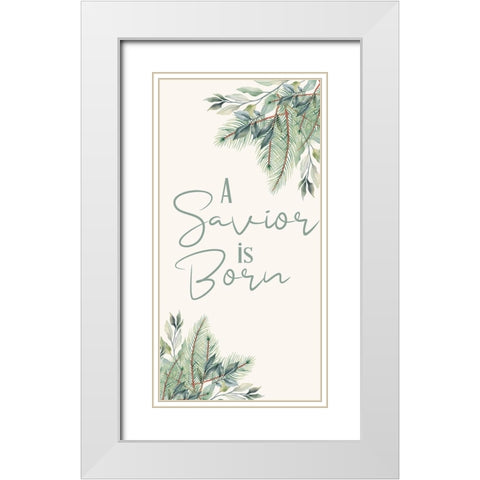 A Savior Is Born White Modern Wood Framed Art Print with Double Matting by Bailey, Ann