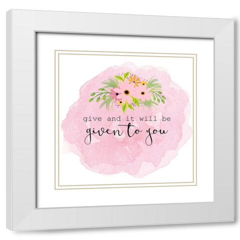 Given To You White Modern Wood Framed Art Print with Double Matting by Bailey, Ann