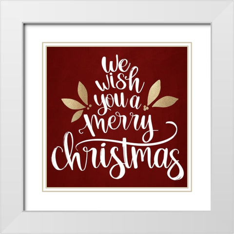 We Wish You A Merry White Modern Wood Framed Art Print with Double Matting by Bailey, Ann