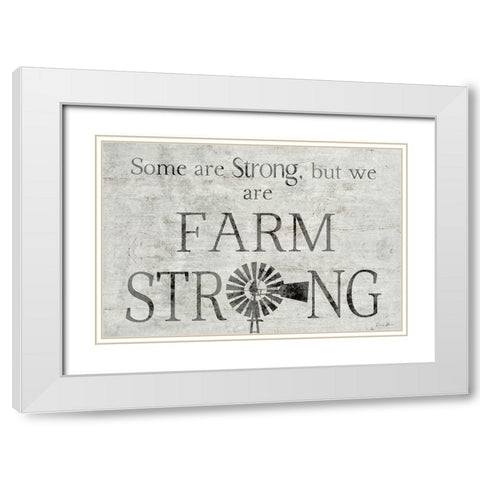Farm Strong White Modern Wood Framed Art Print with Double Matting by Brown, Denise