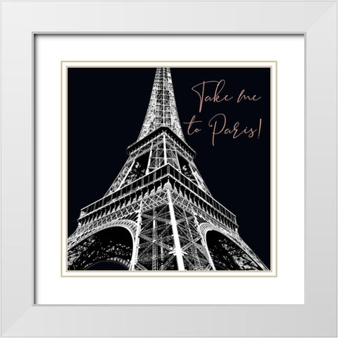 Take Me To Paris White Modern Wood Framed Art Print with Double Matting by Brown, Denise