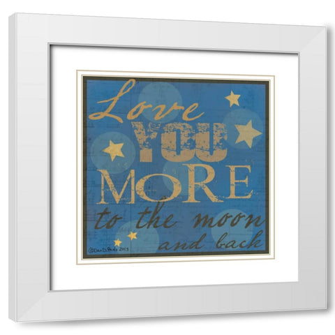 Love You More White Modern Wood Framed Art Print with Double Matting by DiPaolo, Dan