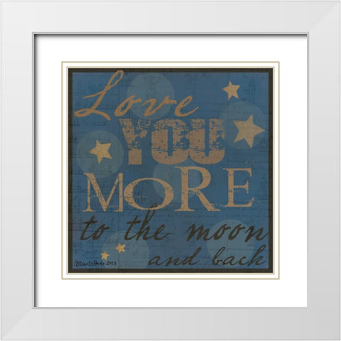 Love You More Final White Modern Wood Framed Art Print with Double Matting by DiPaolo, Dan