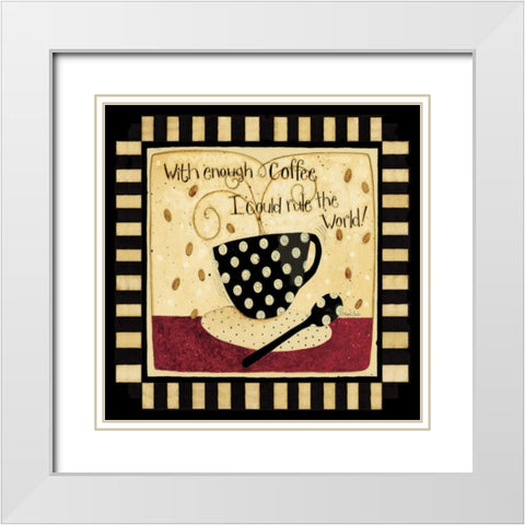 Just One More Cup White Modern Wood Framed Art Print with Double Matting by DiPaolo, Dan