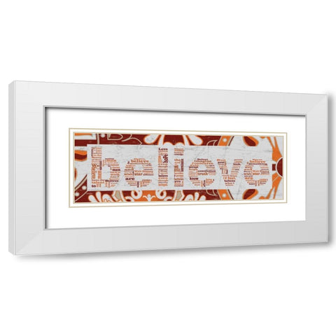 Red Patten Believe White Modern Wood Framed Art Print with Double Matting by Stimson, Diane
