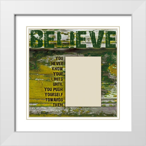 Believe Grunge White Modern Wood Framed Art Print with Double Matting by Stimson, Diane