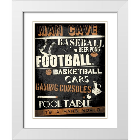Mans World White Modern Wood Framed Art Print with Double Matting by Rodriquez Jr, Enrique