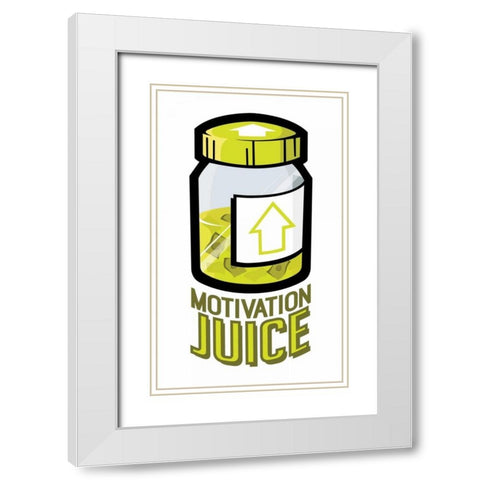 Motivation Juice White Modern Wood Framed Art Print with Double Matting by Rodriquez Jr, Enrique