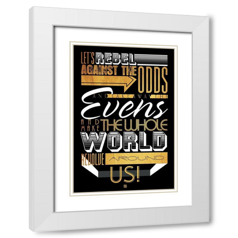 Rebel Against The Gold White Modern Wood Framed Art Print with Double Matting by Rodriquez Jr, Enrique