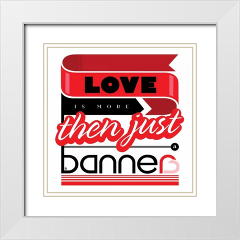 Bigger Greater Love White Modern Wood Framed Art Print with Double Matting by Rodriquez Jr, Enrique