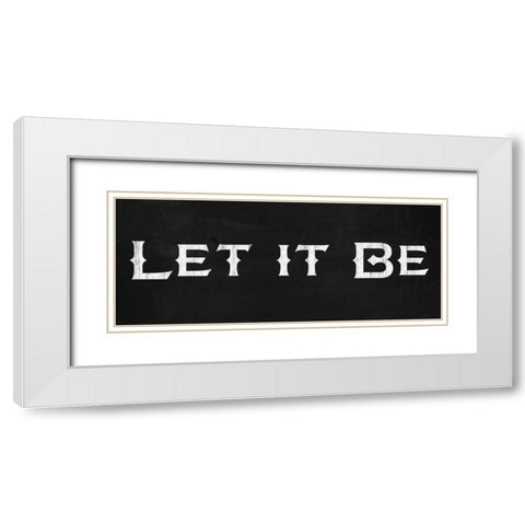 Letit Be 2 White Modern Wood Framed Art Print with Double Matting by Gibbons, Lauren
