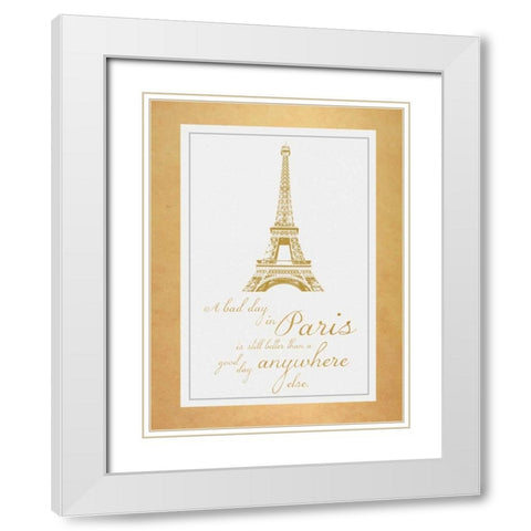 Paris Quote Gold White Modern Wood Framed Art Print with Double Matting by Gibbons, Lauren
