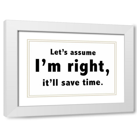 Im Right 2 White Modern Wood Framed Art Print with Double Matting by Gibbons, Lauren