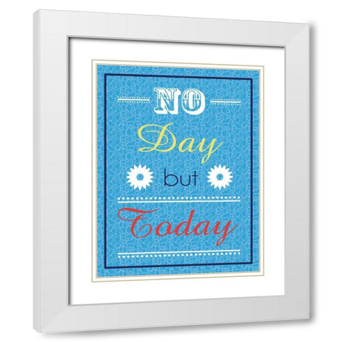 No Day White Modern Wood Framed Art Print with Double Matting by Gibbons, Lauren