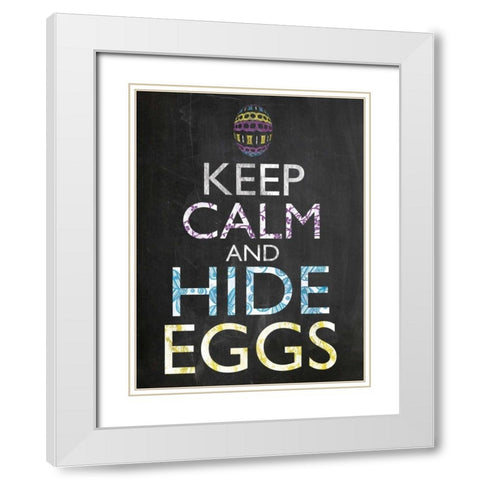 Keep Calm Easter Chalk White Modern Wood Framed Art Print with Double Matting by Gibbons, Lauren