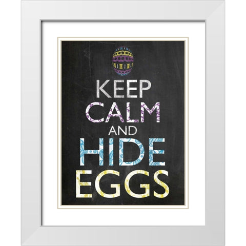 Keep Calm Easter Chalk White Modern Wood Framed Art Print with Double Matting by Gibbons, Lauren