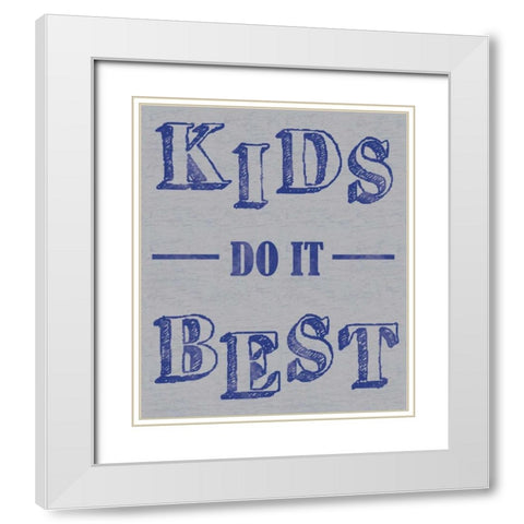 Kids Best White Modern Wood Framed Art Print with Double Matting by Gibbons, Lauren