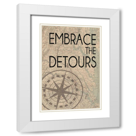 Embrace The Detours White Modern Wood Framed Art Print with Double Matting by Gibbons, Lauren