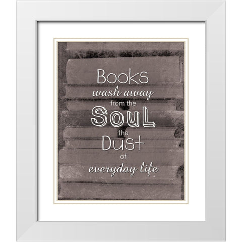 Books Soul BW White Modern Wood Framed Art Print with Double Matting by Gibbons, Lauren