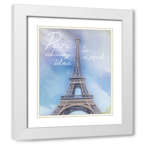 Paris 1 Quote White Modern Wood Framed Art Print with Double Matting by Gibbons, Lauren