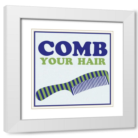 Comb Your Hair White Modern Wood Framed Art Print with Double Matting by Gibbons, Lauren