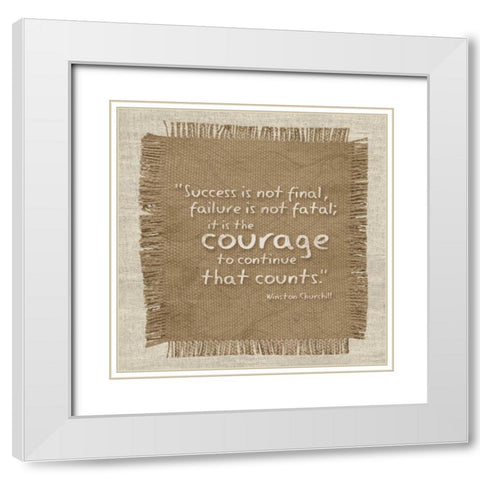 Burlap Courage White Modern Wood Framed Art Print with Double Matting by Gibbons, Lauren