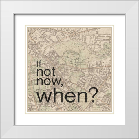 Not Now When White Modern Wood Framed Art Print with Double Matting by Gibbons, Lauren