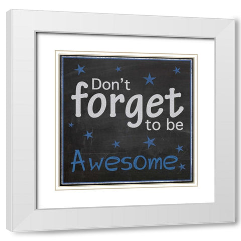 Be Awesome White Modern Wood Framed Art Print with Double Matting by Gibbons, Lauren