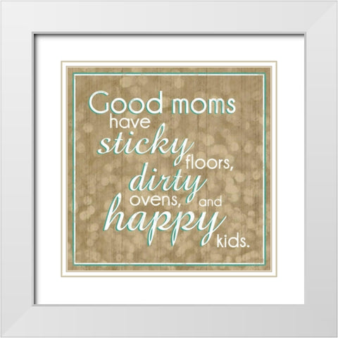Good Moms White Modern Wood Framed Art Print with Double Matting by Gibbons, Lauren