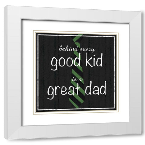 Great Dad White Modern Wood Framed Art Print with Double Matting by Gibbons, Lauren