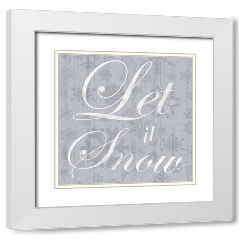 Let It Snow White Modern Wood Framed Art Print with Double Matting by Gibbons, Lauren