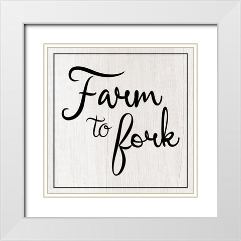 Farm to Fork White Modern Wood Framed Art Print with Double Matting by Gibbons, Lauren