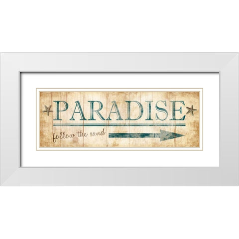 Paradise Sign White Modern Wood Framed Art Print with Double Matting by Grey, Jace