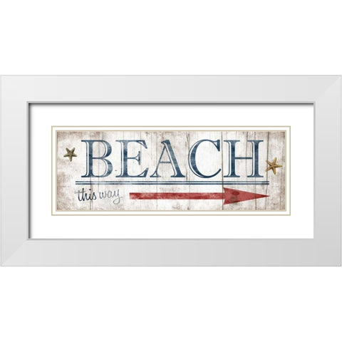 Beach Sign White Modern Wood Framed Art Print with Double Matting by Grey, Jace
