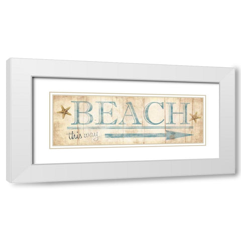 Beach Sign White Modern Wood Framed Art Print with Double Matting by Grey, Jace