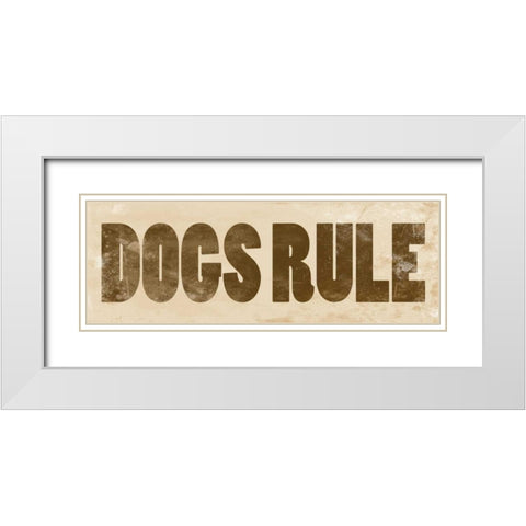 Dog Quotes White Modern Wood Framed Art Print with Double Matting by Grey, Jace