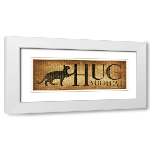 Hug Your Cat White Modern Wood Framed Art Print with Double Matting by Grey, Jace