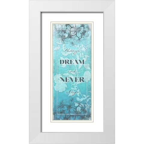 Always Dream White Modern Wood Framed Art Print with Double Matting by Grey, Jace