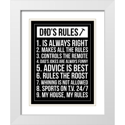Dads Rules Invert White Modern Wood Framed Art Print with Double Matting by Grey, Jace