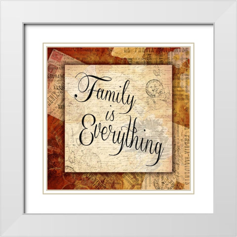 FAMILY IS EVERYTHING White Modern Wood Framed Art Print with Double Matting by Grey, Jace
