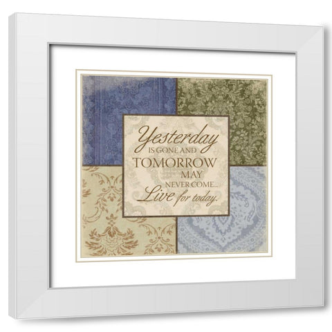 Live for today White Modern Wood Framed Art Print with Double Matting by Grey, Jace