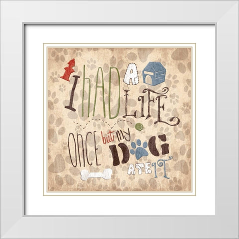 My Dog White Modern Wood Framed Art Print with Double Matting by Grey, Jace