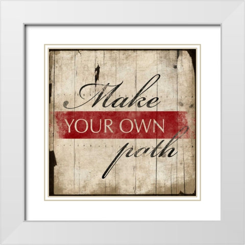 Make you own path White Modern Wood Framed Art Print with Double Matting by Grey, Jace