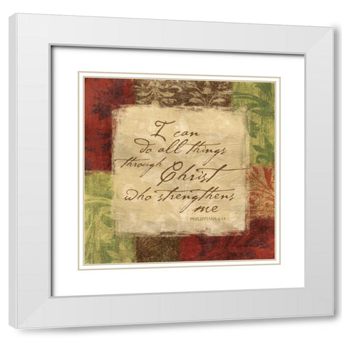 Philippians 4-13 White Modern Wood Framed Art Print with Double Matting by Grey, Jace