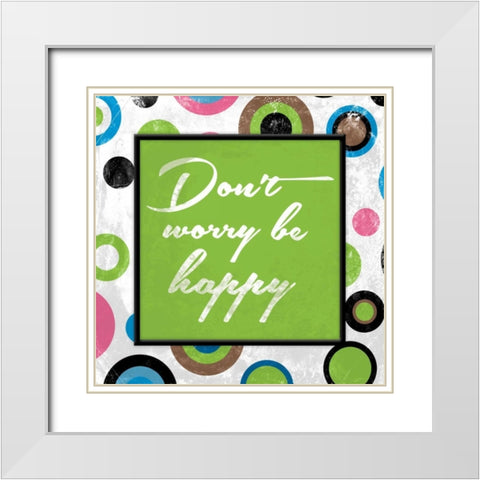 Be happy White Modern Wood Framed Art Print with Double Matting by Grey, Jace