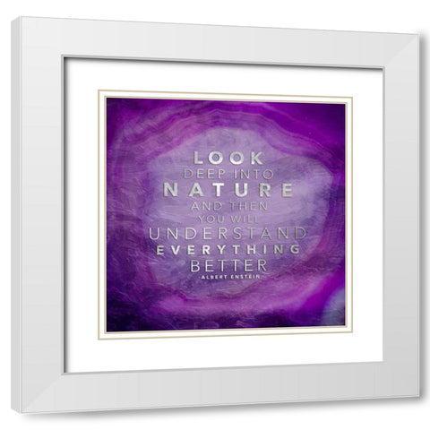 Look Deep Into Nature White Modern Wood Framed Art Print with Double Matting by Grey, Jace