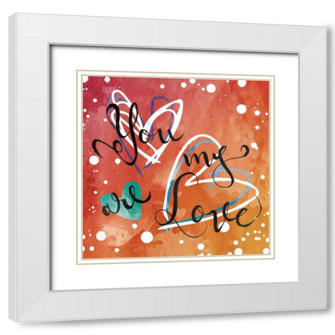 You Are My Love White Modern Wood Framed Art Print with Double Matting by Grey, Jace