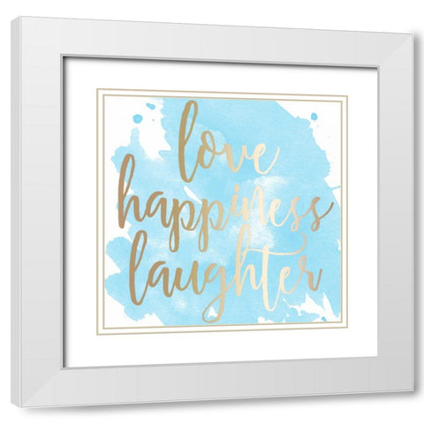 Love Happiness Laughter White Modern Wood Framed Art Print with Double Matting by Matic, Jelena